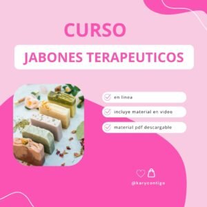 Curso de JABONES TERAPEUTICOS